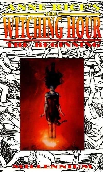 Anne Rice's The Witching Hour: The Beginning (Trade Paperback, 1994) - Series 