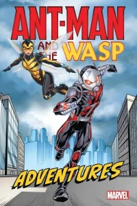 Ant-Man and the Wasp Adventures
