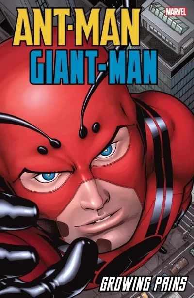 Ant-Man/Giant-Man: Growing Pains (Trade Paperback, 2018) - Series 