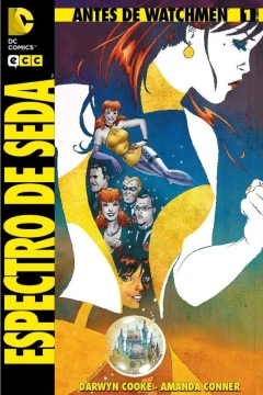 Antes de Watchmen: Espectro de Seda
