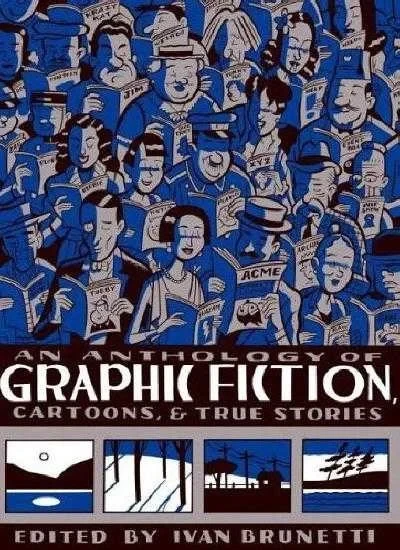 Anthology of Graphic Fiction, Cartoons and True Stories (2006) - Series 