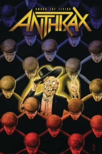 Anthrax: Among the Living