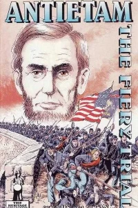Antietam: The Fiery Trail