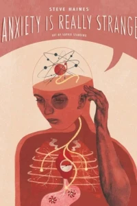 Anxiety Is Really Strange 