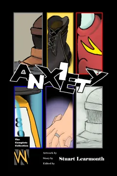 Anxiety: The Complete Collection