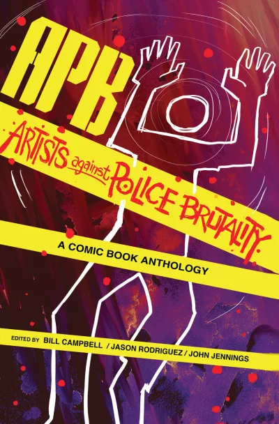 APB: Artists Against Police Brutality (2015) - Series 