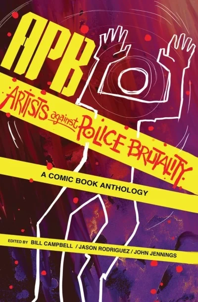 APB: Artists Against Police Brutality (2015) - Series 