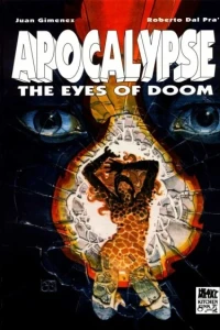 Apocalypse, The Eyes of Doom
