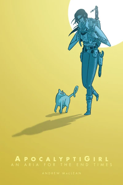 Apocalyptigirl: An Aria For the End Times (Trade Paperback, 2015) - Series 