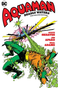 Aquaman: Deadly Waters: The Deluxe Edition