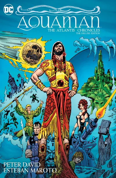 Aquaman: The Atlantis Chronicles: The Deluxe Edition (2017) - Series 