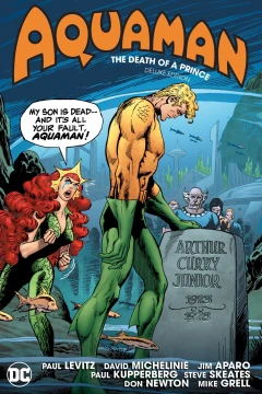 Aquaman: The Death of a Prince Deluxe Edition