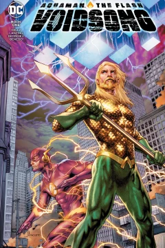 Aquaman & The Flash: Voidsong