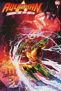 Aquaman: Through Fire and Water