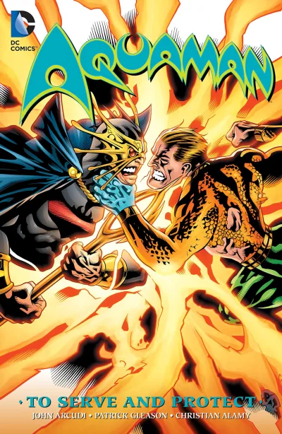 Aquaman: To Serve and Protect (Trade Paperback, 2016) - Series 