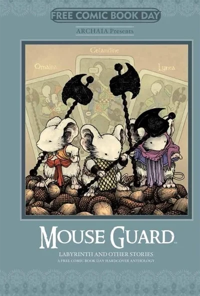 Archaia Presents Mouse Guard, Labyrinth and Other Stories (2014) - Series 