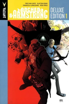 Archer & Armstrong Deluxe Edition