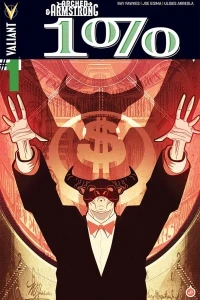 Archer & Armstrong: The One Percent