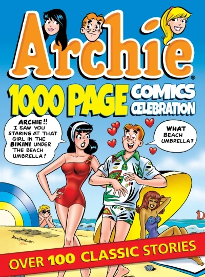 Archie 1000 Page Comics Celebration (Trade Paperback, 2014) - Series 
