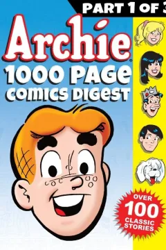 Archie: 1000 Page Comics Digest