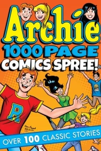 Archie 1000 Page Comics Spree
