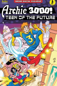 Archie 3000: Teen of the Future