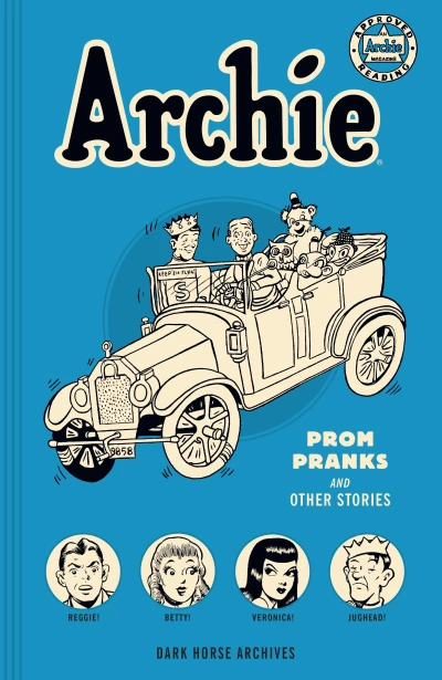 Archie Archives: Prom Pranks and Other Stories (2015) - Series 