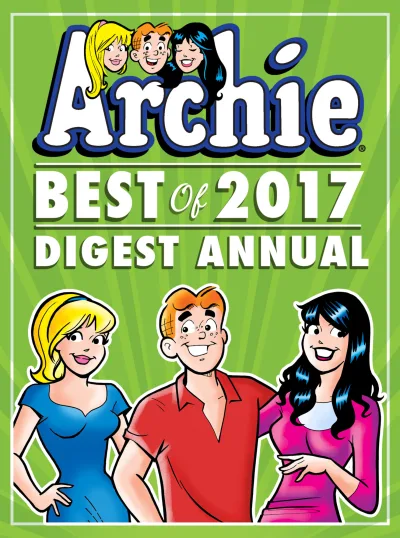 Archie: Best of 2017 Digest Annual (2018) - Series 