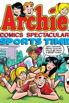 Archie Comics Spectacular: Sports Time