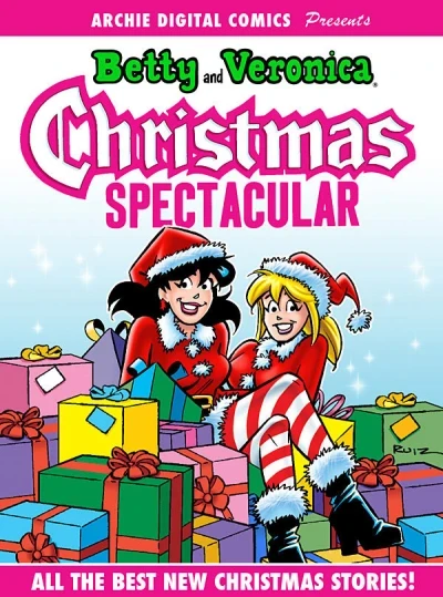 Archie Digital Comics Presents: Betty and Veronica Christmas Spectacular (2014) - Series 