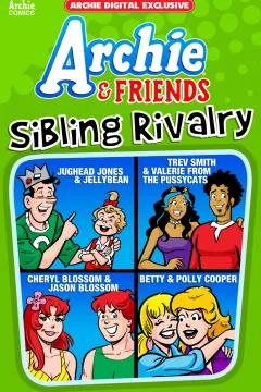 Archie & Friends: Sibling Rivalry