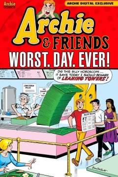 Archie & Friends: Worst. Day. Ever!