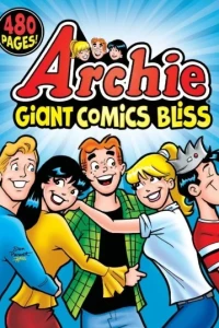 Archie Giant Comics Bliss