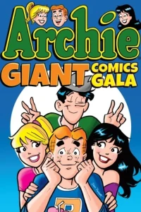 Archie Giant Comics Gala