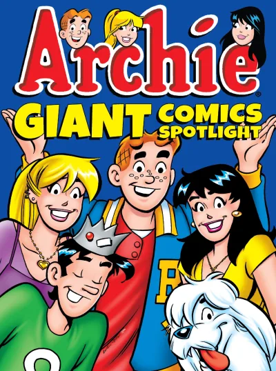 Archie Giant Comics Spotlight (2015) - Series 