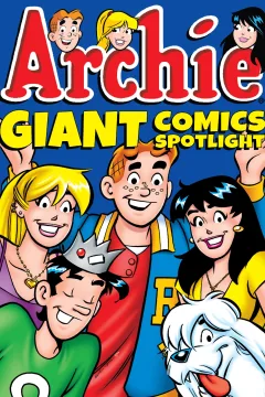 Archie Giant Comics Spotlight