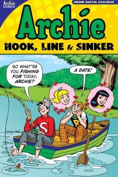 Archie: Hook, Line & Sinker