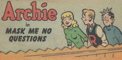 Archie in Mask Me No Questions (1950) - Series 
