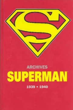Archives Superman 1939-1940