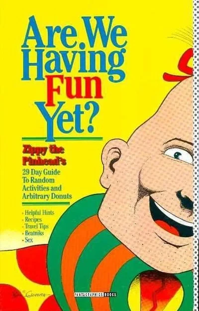 Are We Having Fun Yet? (Trade Paperback, 1994) - Series 