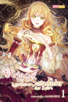 Aria & Die goldene Sanduhr der Zeit