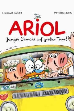 Ariol: Junges Gemüse auf Großer Tour!