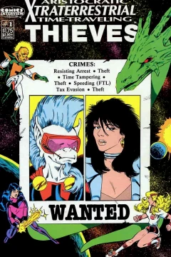 Aristocratic X-Traterrestrial Time-Traveling Thieves