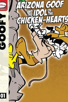 Arizona Goof and the Idol of the Chicken-Hearts