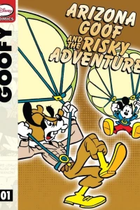 Arizona Goof and the Risky Adventure