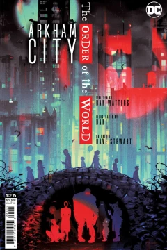 Arkham City: The Order of the World