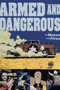 Armed and Dangerous