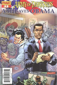Army of Darkness: Ash Saves Obama
