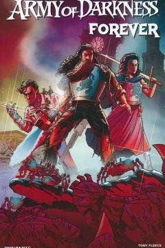 Army of Darkness Forever
