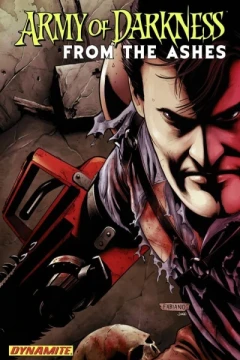 Army of Darkness: From the Ashes